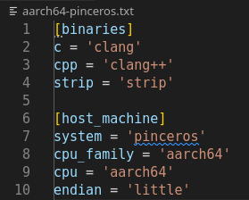Cross compilation file for aarch64 and pinceros