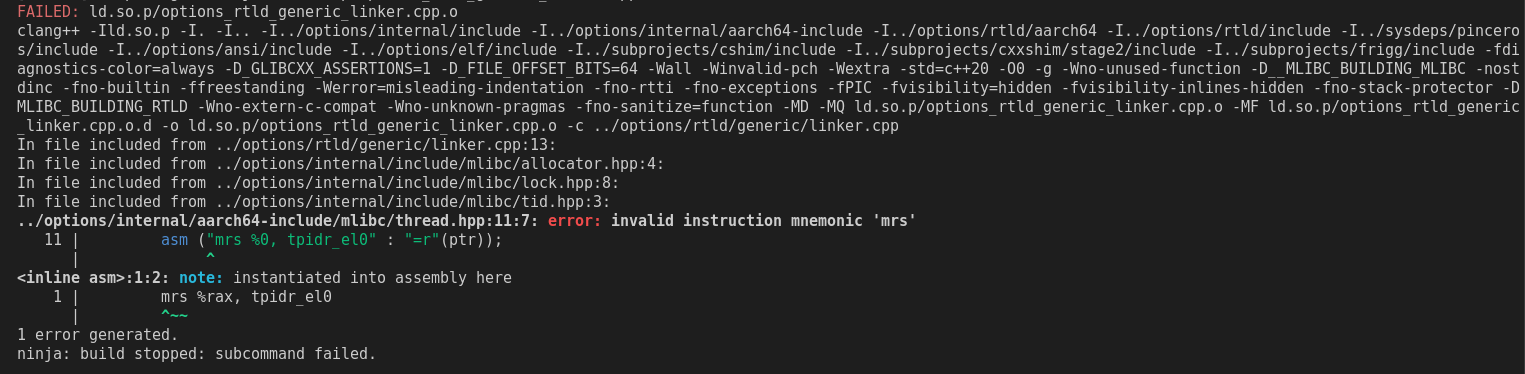 ../options/internal/aarch64-include/mlibc/thread.hpp:11:7: error: invalid instruction mnemonic 'mrs'